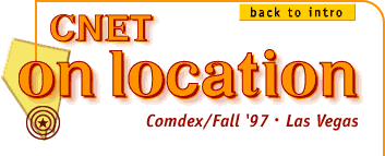 CNET on location - Comdex/Fall '97